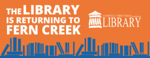 Read more about the article Fern Creek Library Public Meeting